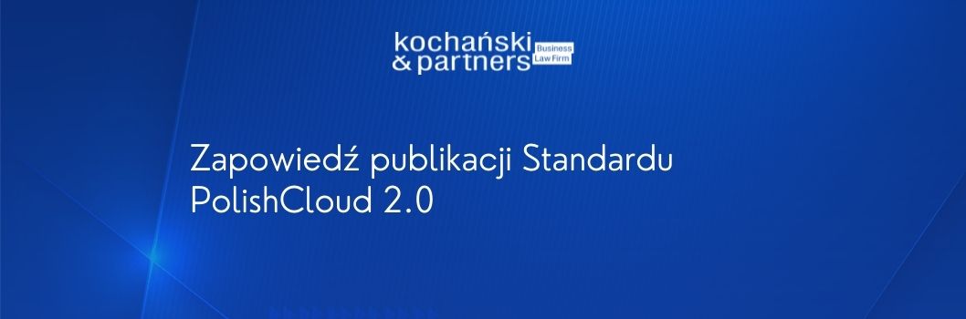 Kochanski Zapowiedz Standardu Polish Cloud