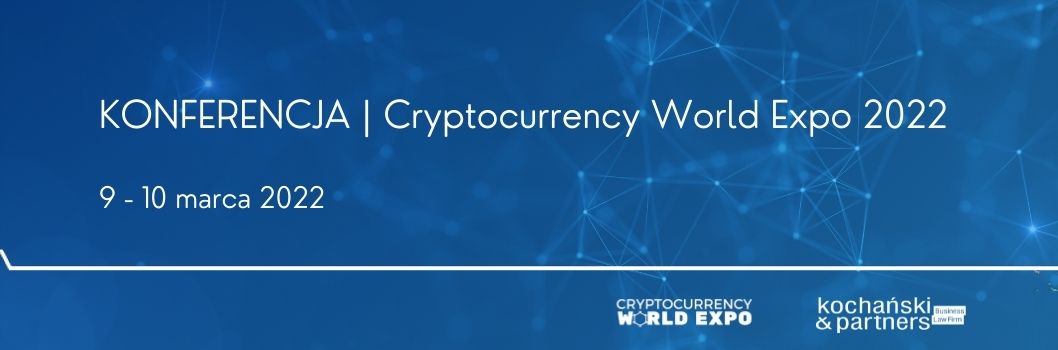 Konferencja: Cryptocurrency World Expo 2022