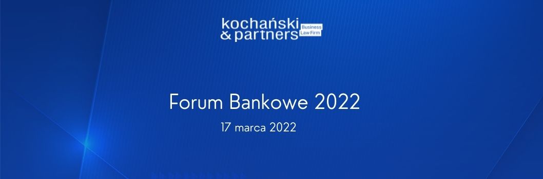 Kochanski Forum Bankowe 2022