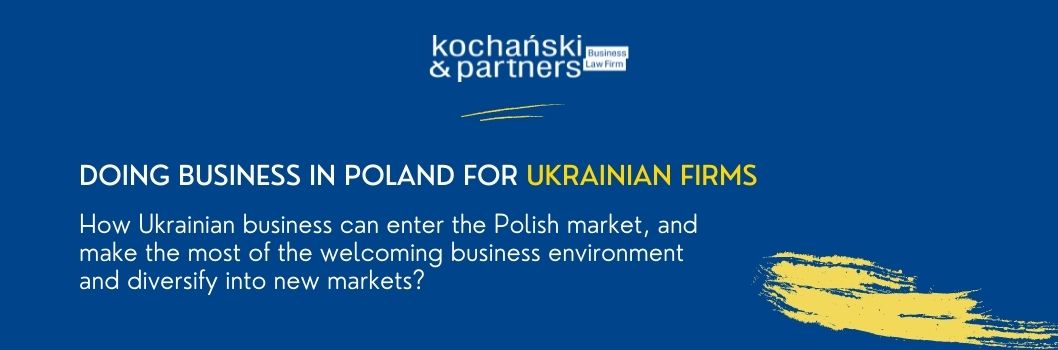 Hybrid event | Doing business in Poland for Ukrainian firms